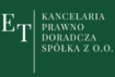 ET Kancelaria Prawno Doradcza Sp. z o.o.